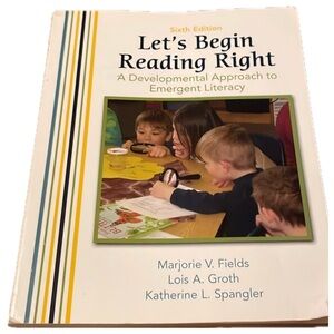 Let’s Begin Reading Right (6th e.d.) by Fields, Groth, & Spangler.